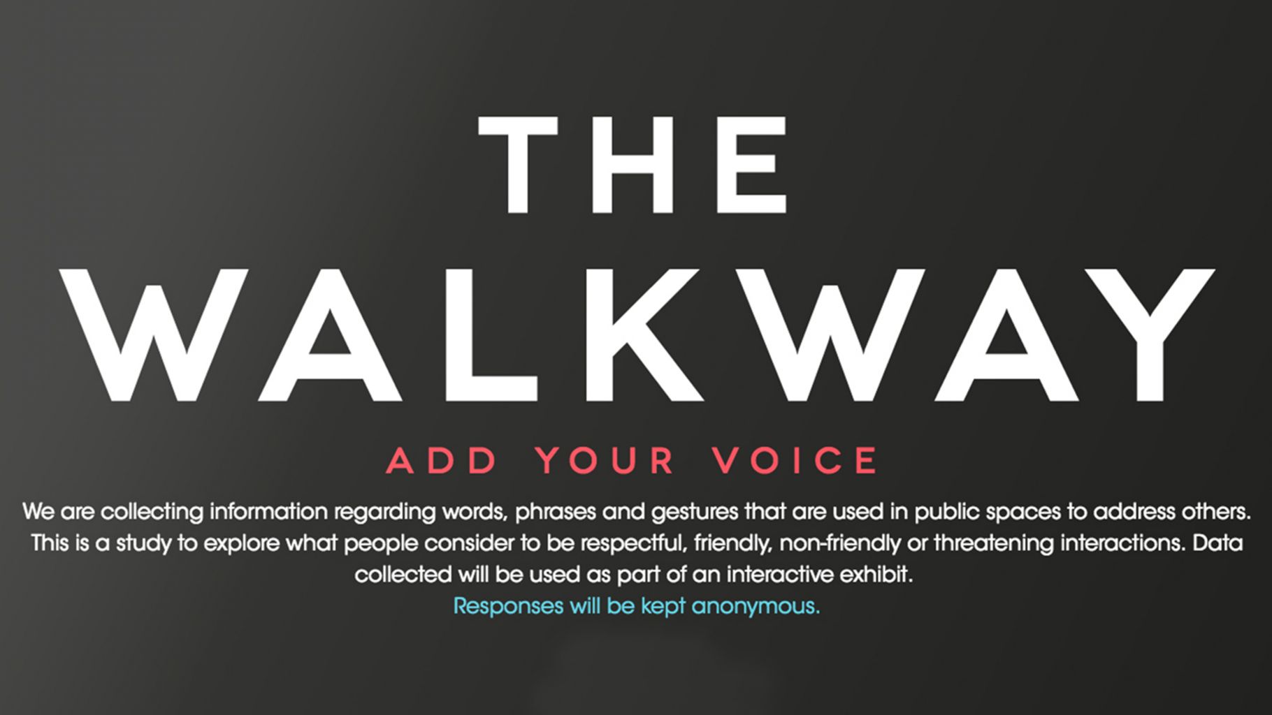 The Walkway – Opening
