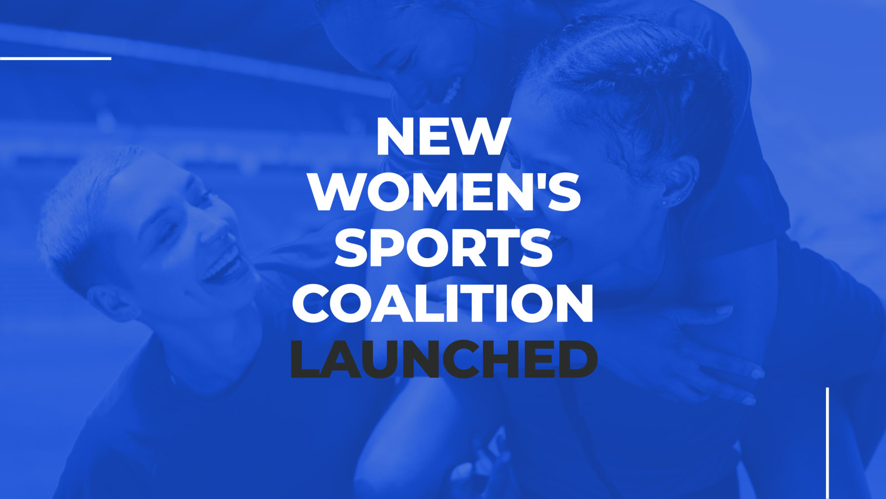 New Women’s Sports Coalition Launched